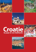 Croatie: le pays et ses habitants